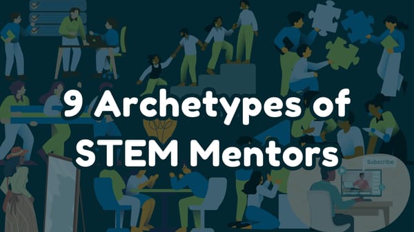 What type of STEM mentor are you? 🤔